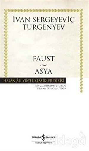 Faust - Asya _ İvan Sergeyeviç Turgenyev