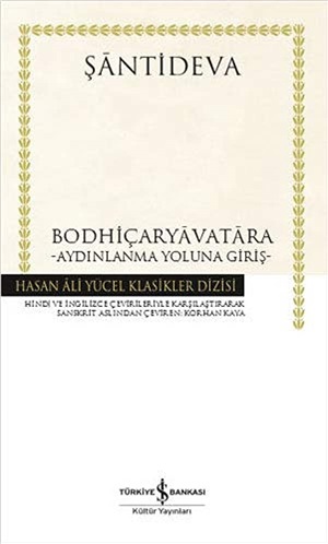Bodhiçaryavatara - Aydınlanma Yoluna Giriş _ Şantideva