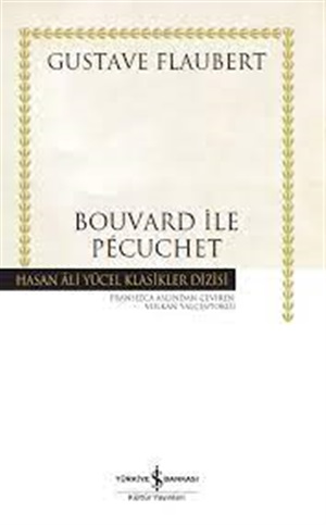 Bouvard ile Pecuchet _ Gustave Flaubert