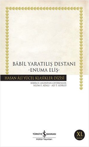 Babil Yaratılış Destanı _ Kolektif
