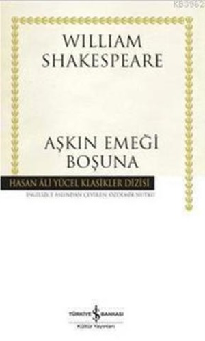 Aşkın Emeği _ William Shakespeare