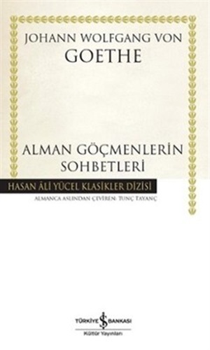 Alman Göçmenlerin Sohbetleri _ Johann Wolfgang von Goethe