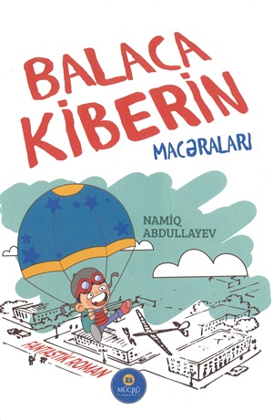 Balaca Kiberin macəraları