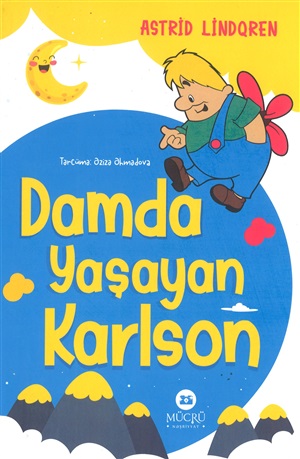 Damda yaşayan Karlson