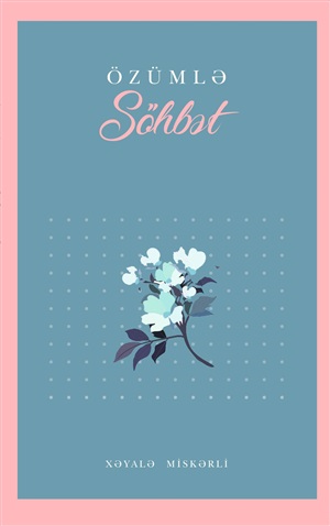 Özümlə söhbət