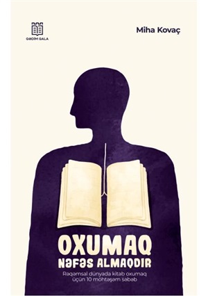 Oxumaq Nəfəs Almaqdır