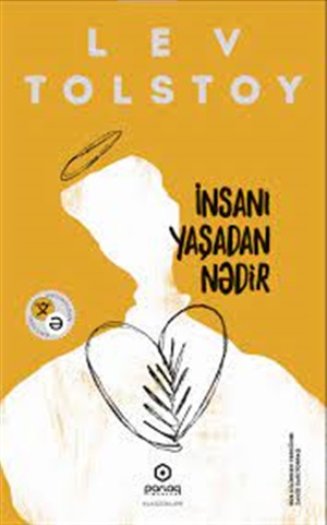 İnsanı yaşadan nədir