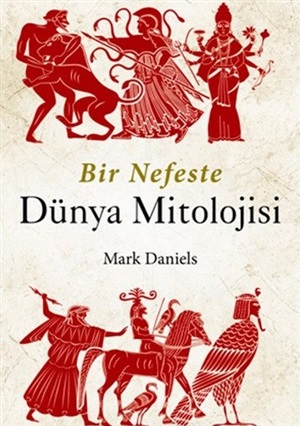 Bir Nefeste Dünya Mitolojisi