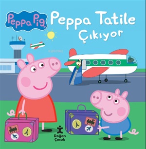 Peppa Tatile Çıkıyor _ Peppa Pig