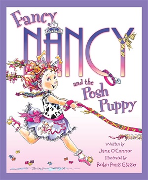 FANCY NANCY AND THE POSH PUPPY