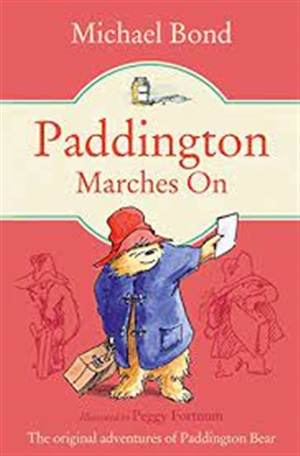 PADDINGTON MARCHES ON