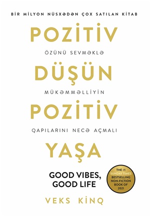 Pozitiv düşün-pozitiv yaşa