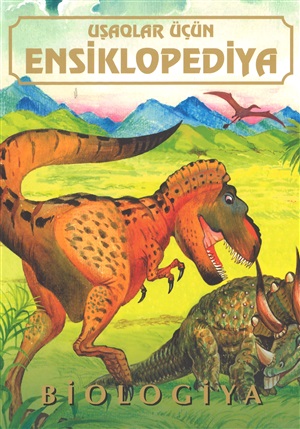Uşaqlar üçün ensiklopediya Biologiya