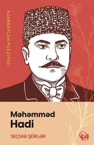 Seçmə şeirlər Məhəmməd Hadi