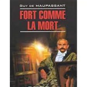 Fort comme la mort