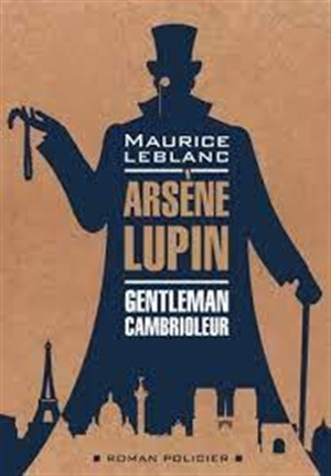 Arsene Lupin Gentleman-Cambrioleur