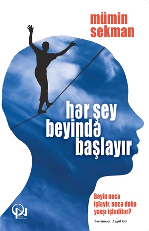 Hər şey beyində başlayır