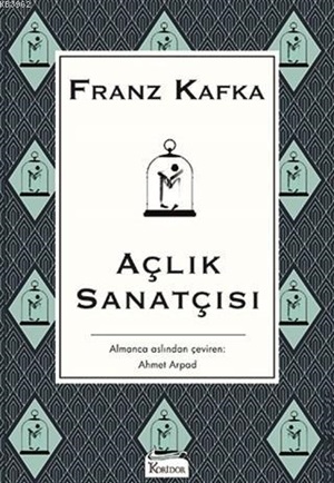 Açlık Sanatçısı (Bez Ciltli)