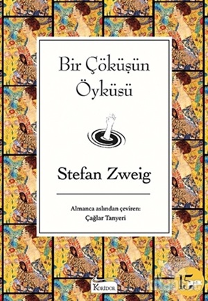 Bir Çöküşün Öyküsü (Bez Ciltli)