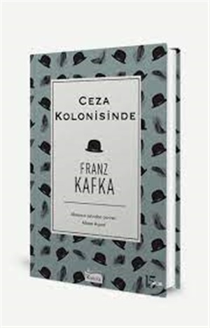 Ceza Kolonisinde (Bez Ciltli)