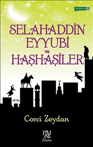 Selahaddin Eyyubi ve Haşhaşiler