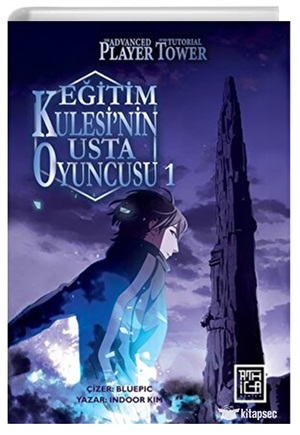 Eğitim Kulesinin Usta Oyuncusu 1[The Advanced Player of the Tutorial Tower I]