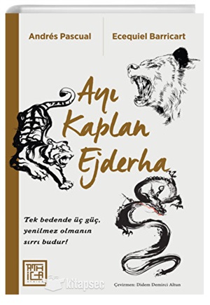 Ayı Kaplan Ejderha[El Oso El Tıgre Y El Dragon ]