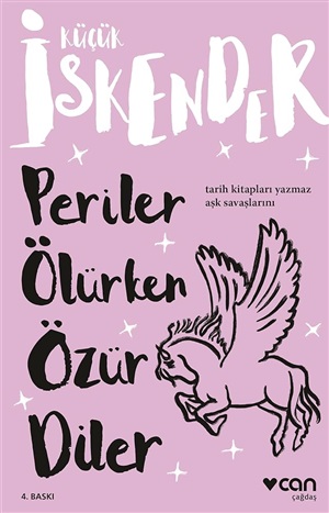 PERİLER ÖLÜRKEN ÖZÜR DİLER