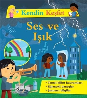 KENDİN KEŞFET - SES VE IŞIK