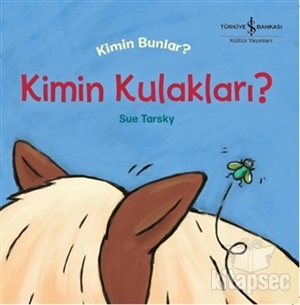 KİMİN BUNLAR-KİMİN KULAKLARI ?