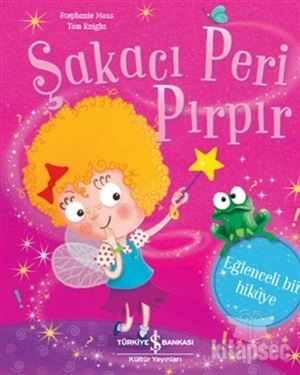 ŞAKACI PERİ PIRPIR