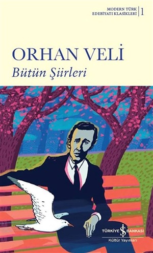 ORHAN VELİ BÜTÜN ŞİİRLERİ-K.KAPAK