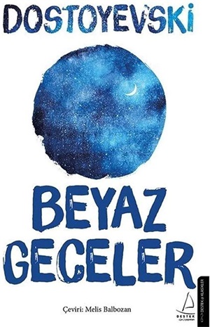 Beyaz Geceler[White Nights]