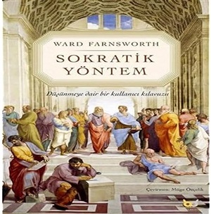 Sokratik Yöntem[The Socratic Method: A Practitioner's Handbook]