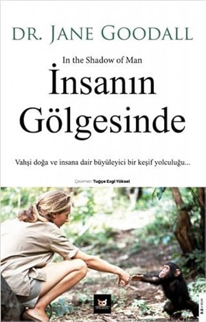 İnsanın Gölgesinde[İn The Shadow Of Man]