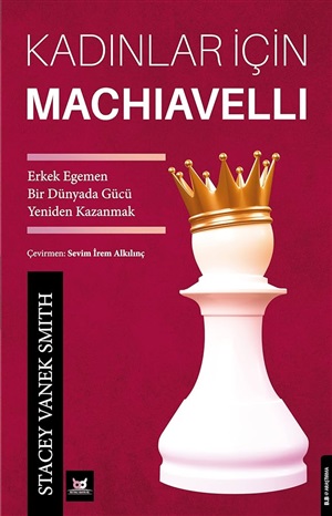 Kadınlar İçin Machivelli[Machivelli For Women]