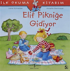 ELİF PİKNİĞE GİDİYOR