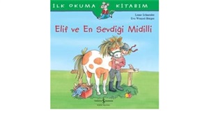 ELİF VE EN SEVDİĞİ MİDİLLİ