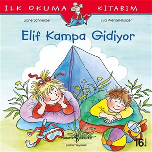 ELİF KAMPA GİDİYOR