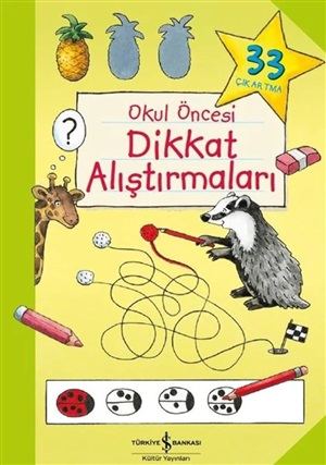 OKUL ÖNCESİ DİKKAT ALIŞTIRMALARI