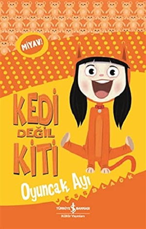 KEDİ DEĞİL KİTİ - OYUNCAK AYI