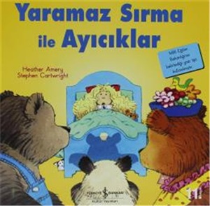 İLK OK.K.-YARAMAZ SIRMA İLE AYICIKLAR