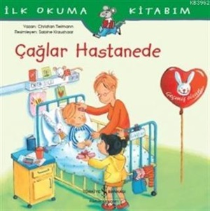 ÇAĞLAR HASTANEDE