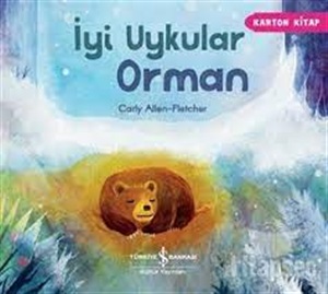 İYİ UYKULAR ORMAN