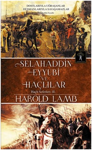 Selahaddin Eyyubi ve Haçlılar