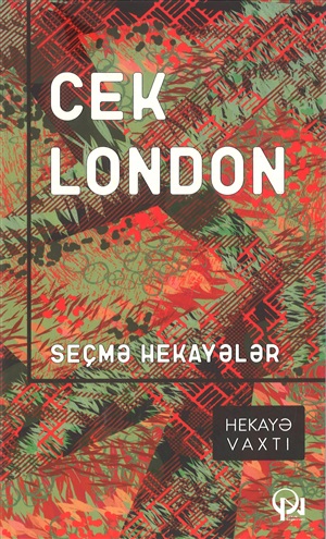 Həyat eşqi. Seçmə hekayələr