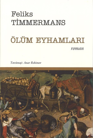 Feliks Timmermans. Ölüm eyhamları