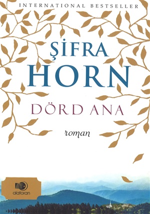 Şifra Horn. Dörd ana