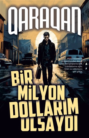 Bir milyon dollarım olsaydı