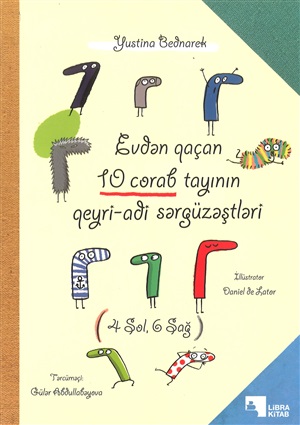 Evdən qaçan 10 corab tayının sərgüzəştləri